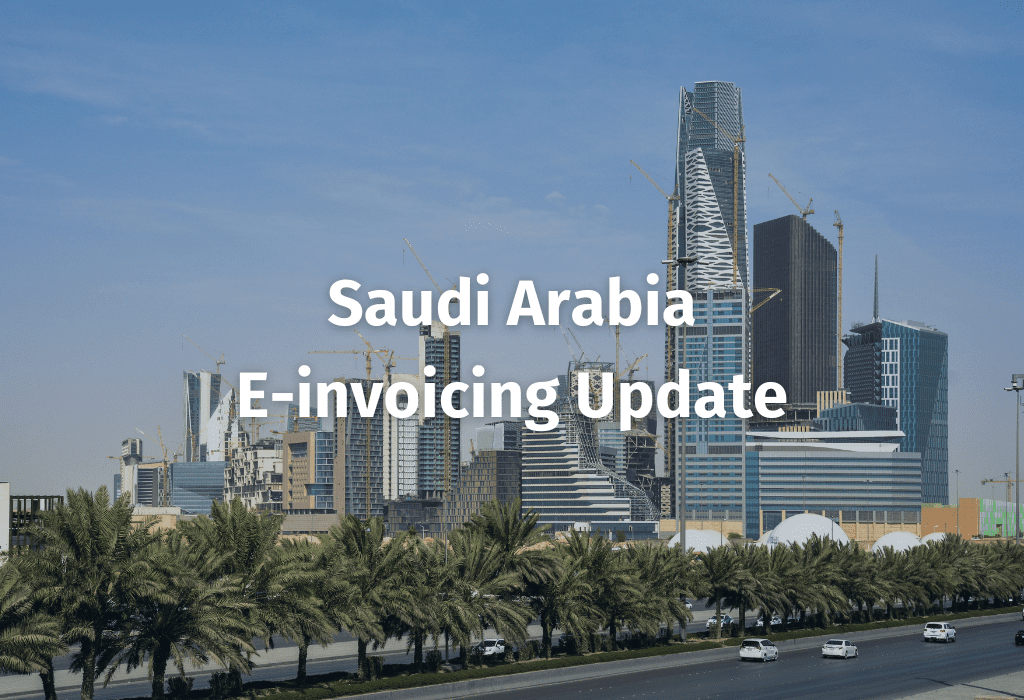 Saudi Arabia: E-invoicing Update